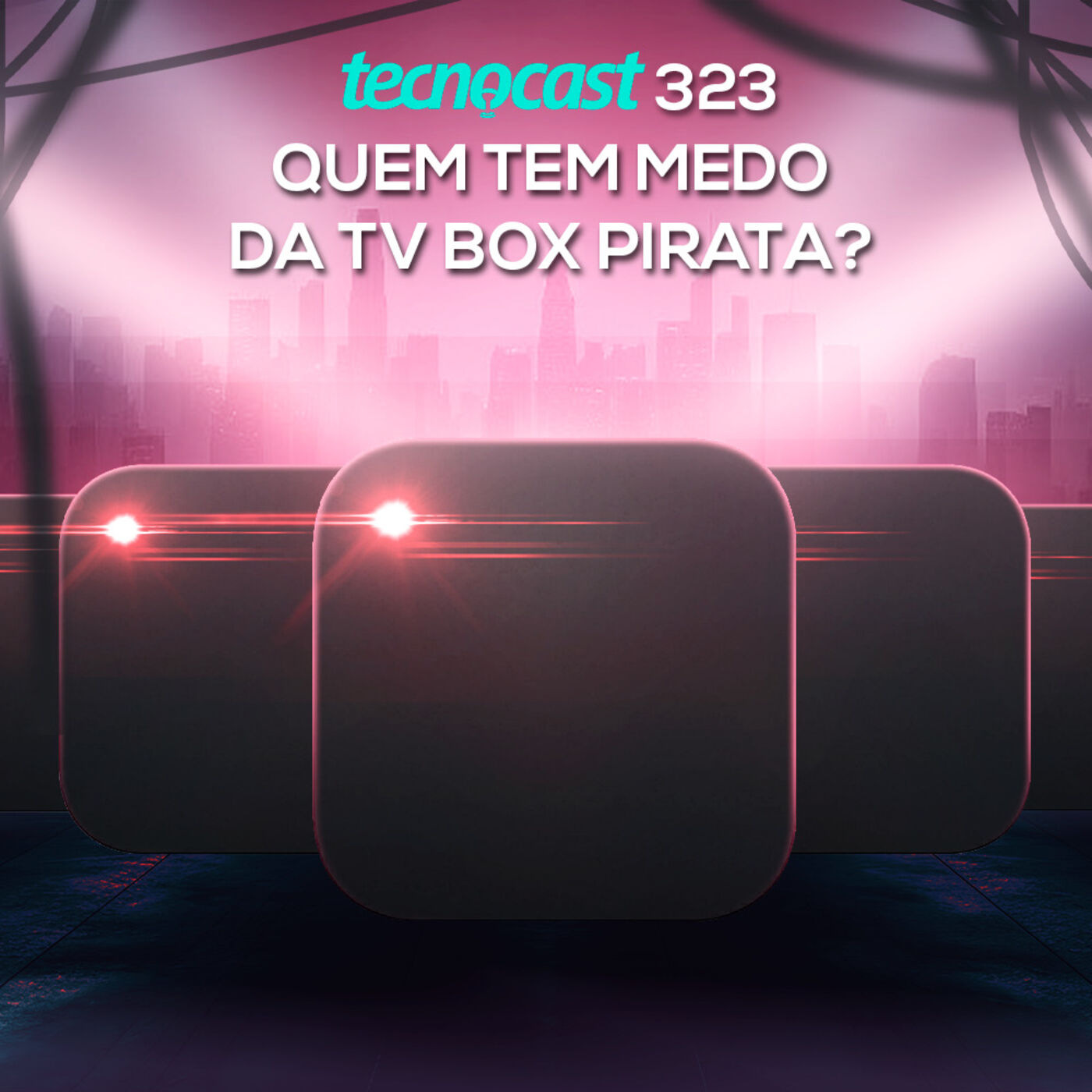 Quem tem medo da TV box pirata?