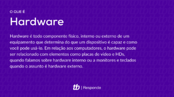 O que é hardware?