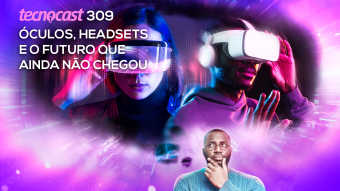Óculos, headsets e o futuro que ainda não chegou