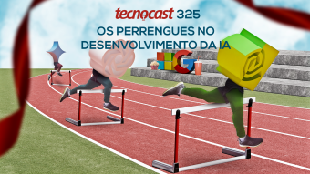 Os perrengues no desenvolvimento da IA